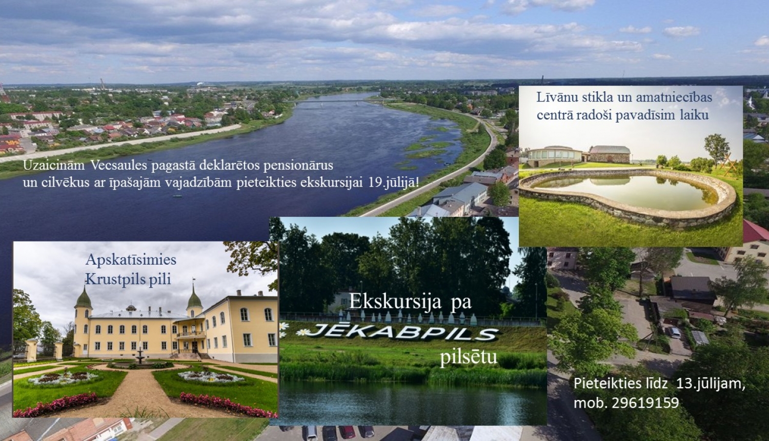 Ekskjursija Vecsaule Jēkabpils